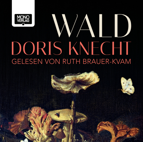 Wald - Doris Knecht