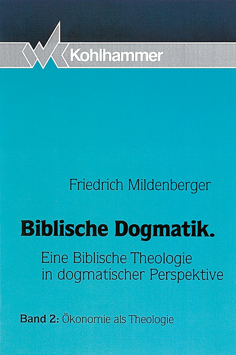&Ouml;konomie als Theologie - Friedrich Mildenberger
