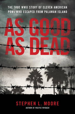 As Good As Dead -  Stephen L. Moore