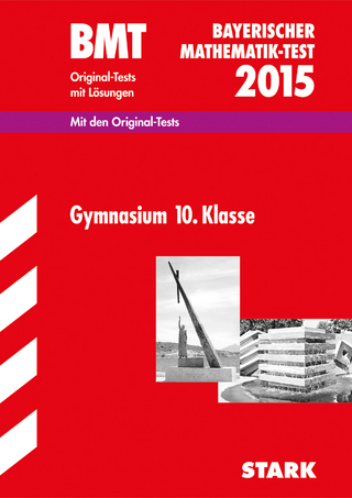 Bayerischer Mathematik-Test Gymnasium 10. Klasse