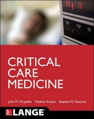 Lange Critical Care -  Vlad Kvetan,  John M. Oropello,  Stephen M. Pastores