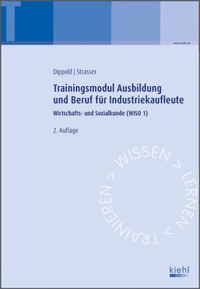 Trainingsmodul Ausbildung und Beruf f&uuml;r Industriekaufleute