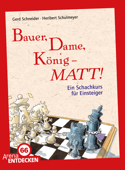 Bauer, Dame, K&ouml;nig - MATT! - Gerd Schneider