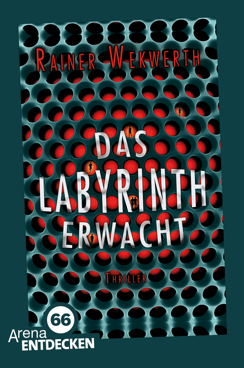 Das Labyrinth erwacht - Rainer Wekwerth