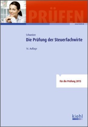 Die Pr&uuml;fung der Steuerfachwirte