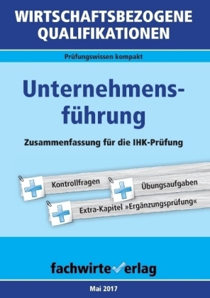 Wirtschaftsbezogene Qualifikationen: Unternehmensführung