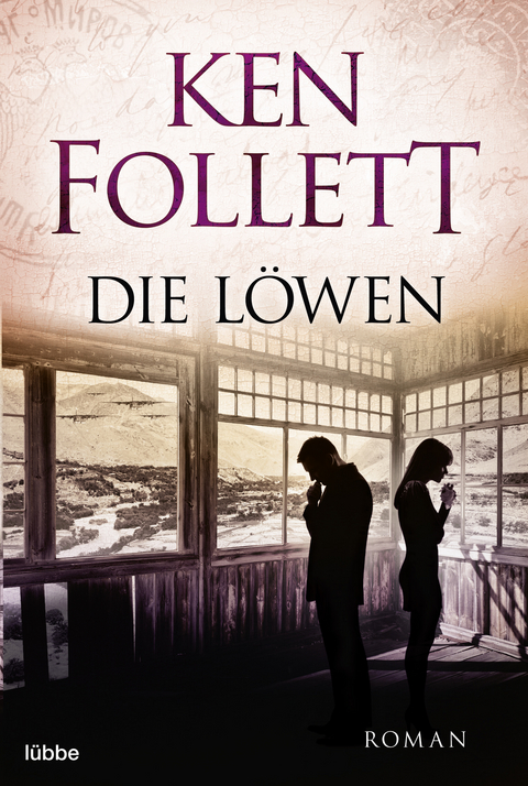 Die L&ouml;wen - Ken Follett