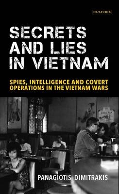 Secrets and Lies in Vietnam -  Panagiotis Dimitrakis