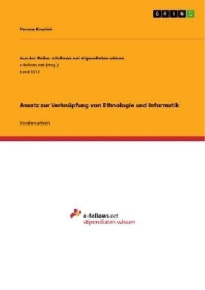 Ansatz zur VerknÃ¼pfung von Ethnologie und Informatik