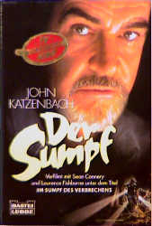 Der Sumpf - John Katzenbach