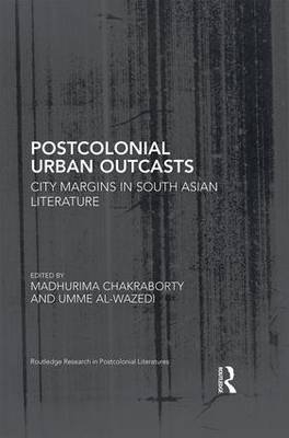 Postcolonial Urban Outcasts - 