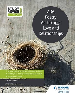 Study and Revise: AQA Poetry Anthology: Love and Relationships -  Jo Gracey-Walker