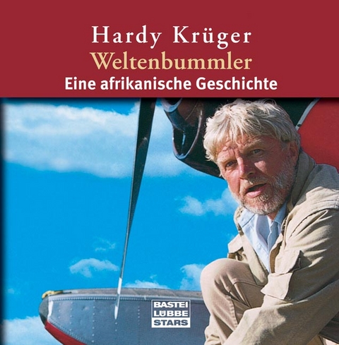 Weltenbummler - Hardy Kr&uuml;ger