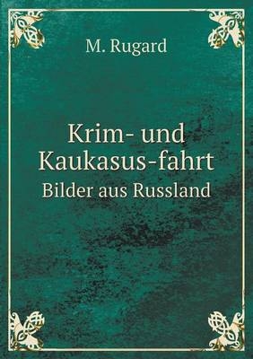 Krim- und Kaukasus-fahrt Bilder aus Russland