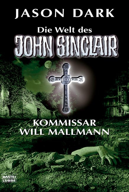 Kommissar Will Mallmann - Jason Dark