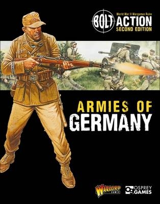 Bolt Action: Armies of Germany -  Warlord Games
