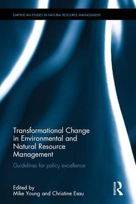 Transformational Change in Environmental and Natural Resource Management