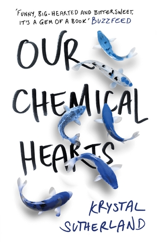 Our Chemical Hearts