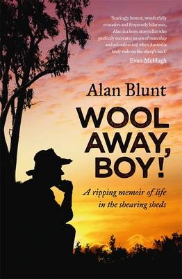 Wool Away, Boy! -  Alan Blunt