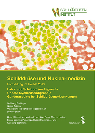 Schilddr&uuml;se und Nuklearmedizin - 
