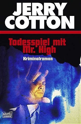 Todesspiel mit Mr. High - Jerry Cotton