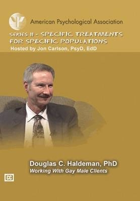Working With Gay Male Clients - Douglas C. Halderman