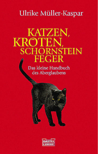 Katzen, Kröten, Schornsteinfeger