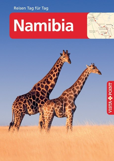 Namibia - VISTA POINT Reisef&uuml;hrer Reisen Tag f&uuml;r Tag - Elisabeth Petersen