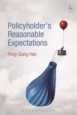 Policyholder's Reasonable Expectations -  Yong Qiang Han