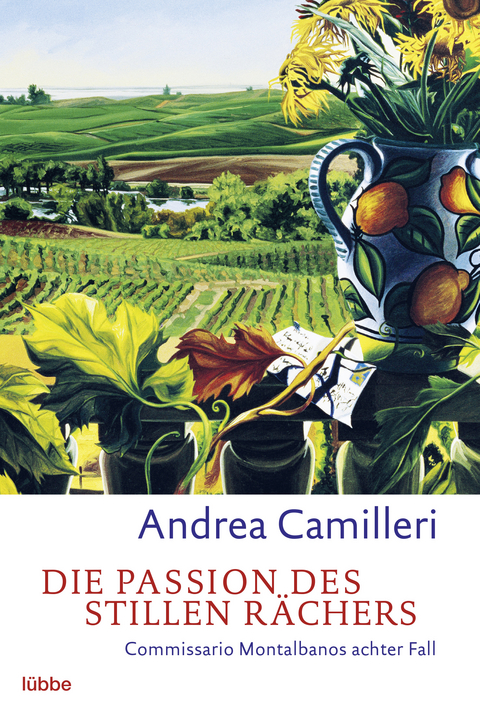 Die Passion des stillen Rächers - Andrea Camilleri