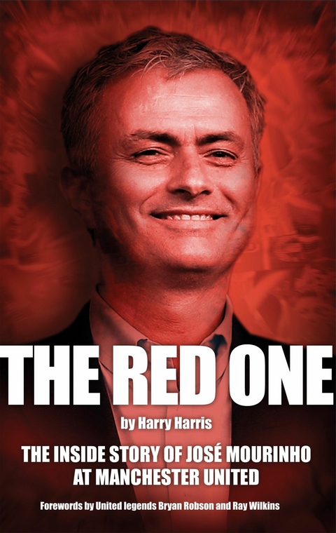 Jose Mourinho - The Red One -  Harry Harris