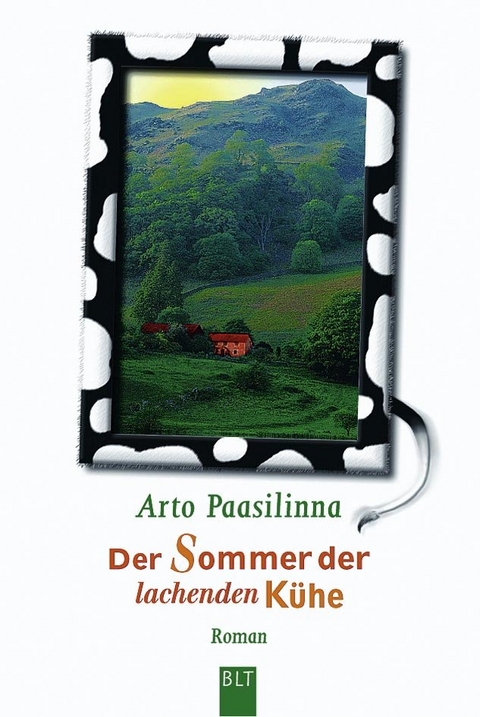 Der Sommer der lachenden K&uuml;he - Arto Paasilinna
