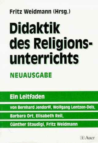 Didaktik des Religionsunterrichts - Neuausgabe