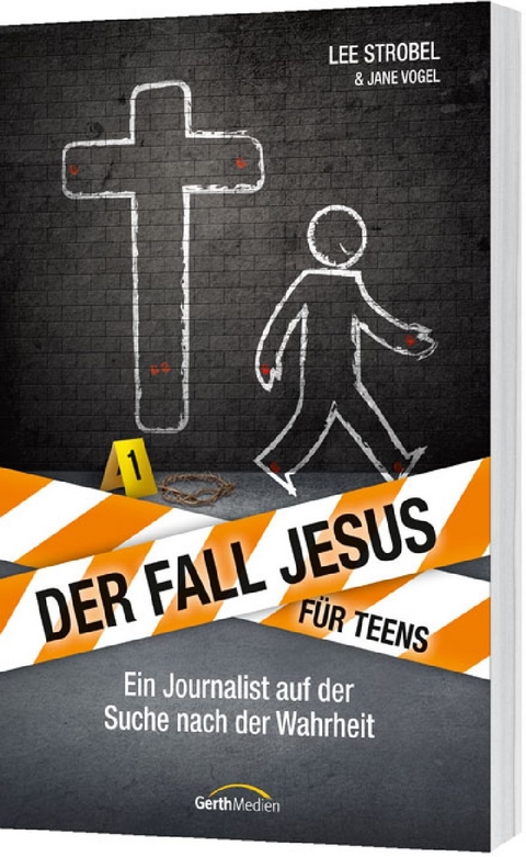 Der Fall Jesus. F&uuml;r Teens - Lee Strobel, Jane Vogel