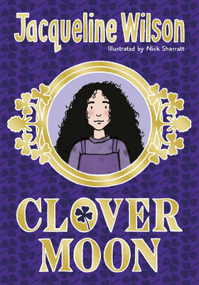 Clover Moon -  Jacqueline Wilson