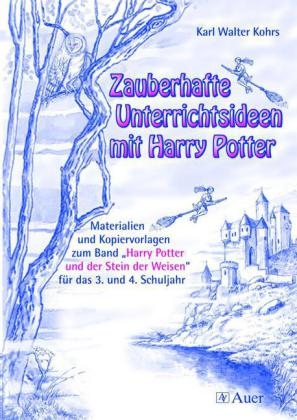 Zauberhafte Unterrichtsideen mit Harry Potter