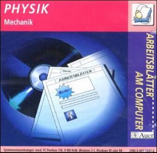 Arbeitsblätter am Computer: Physik - Mechanik