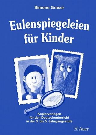 Eulenspiegeleien für Kinder