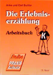 Die Erlebniserzählung