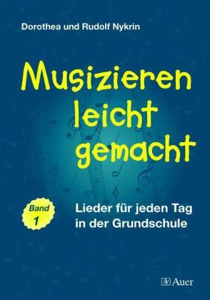 Musizieren leicht gemacht (Buch und Musiziersätze)