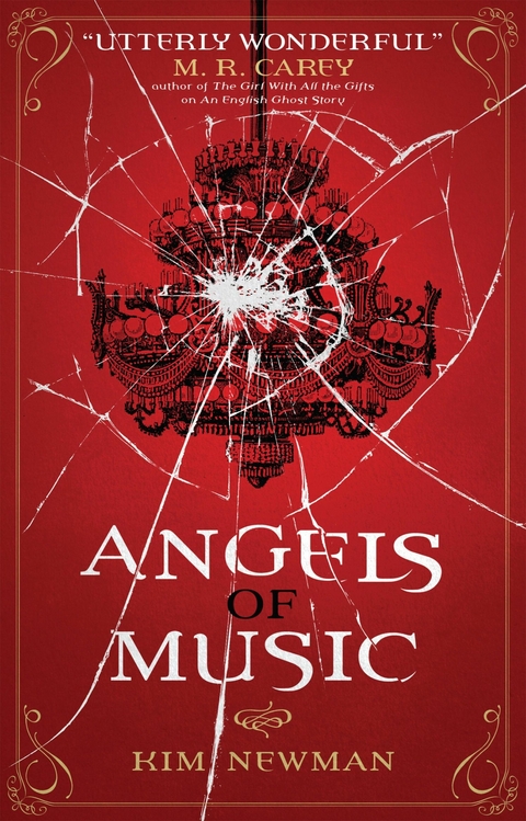 Angels of Music -  Kim Newman