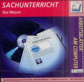 Arbeitsblätter am Computer - Arbeitsblattsammlungen auf CD-ROM für die Grundschule / Sachunterricht - Das Wasser