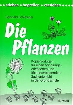 Die Pflanzen - Gabriela Schlesiger