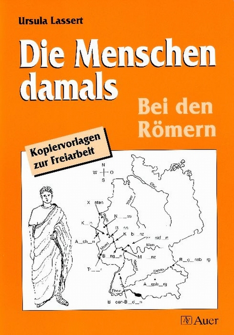 Die Menschen damals: R&ouml;mer - Ursula Lassert