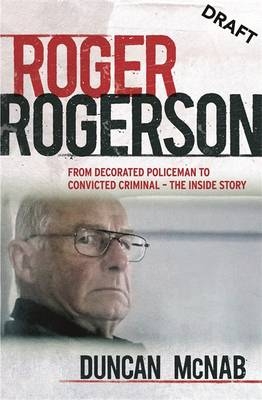 Roger Rogerson -  Duncan McNab