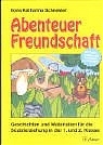 Abenteuer Freundschaft