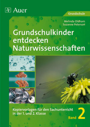 Grundschulkinder entdecken Naturwissenschaft 1/2 2
