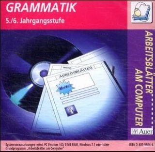 Arbeitsblätter am Computer - Arbeitsblattsammlungen auf CD-ROM für die Sekundarstufe I / Grammatik - 5./6. Jahrgangsstufe