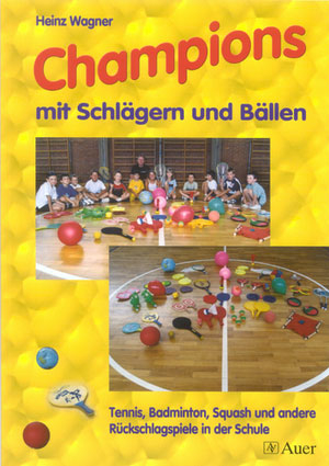 Champions mit Schlägern und Bällen