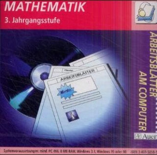Arbeitsblätter am Computer - Arbeitsblattsammlungen auf CD-ROM für die Grundschule / Mathematik 3. Jahrgangsstufe